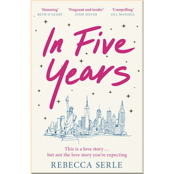 

In Five Years. Rebecca Serle. ISBN:9781529405835
