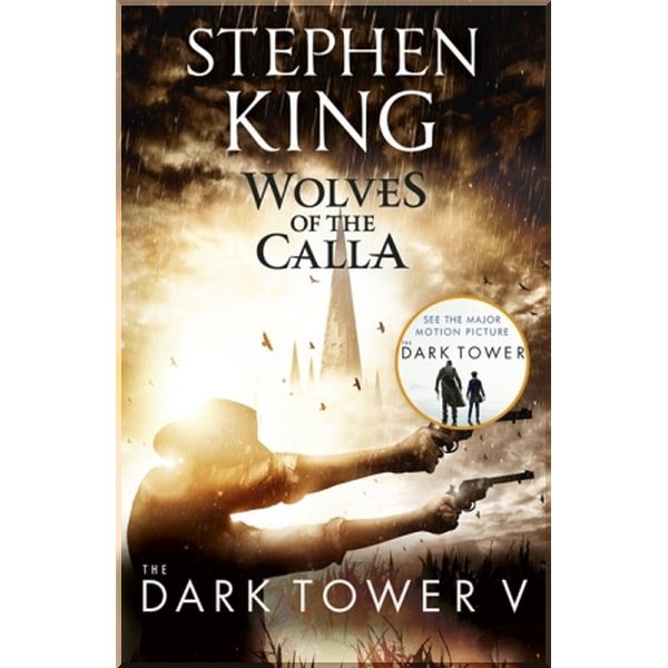 

Wolves of the Calla (Book 5). Stephen King. ISBN:9781444723489