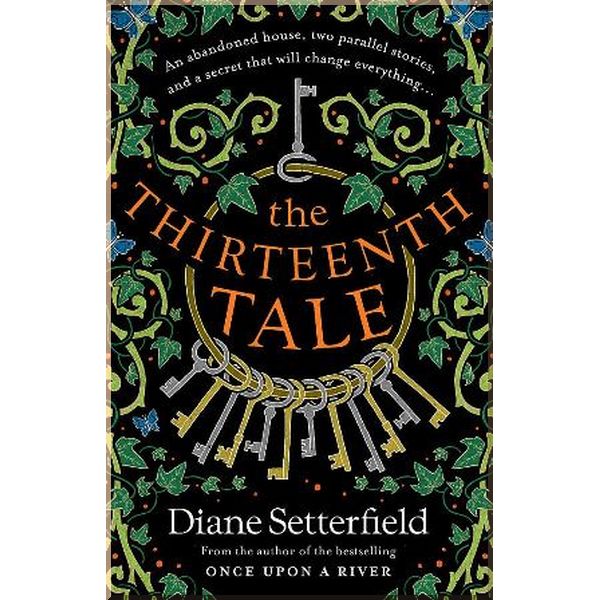 

The Thirteenth Tale. Diane Setterfield. ISBN:9781409192954