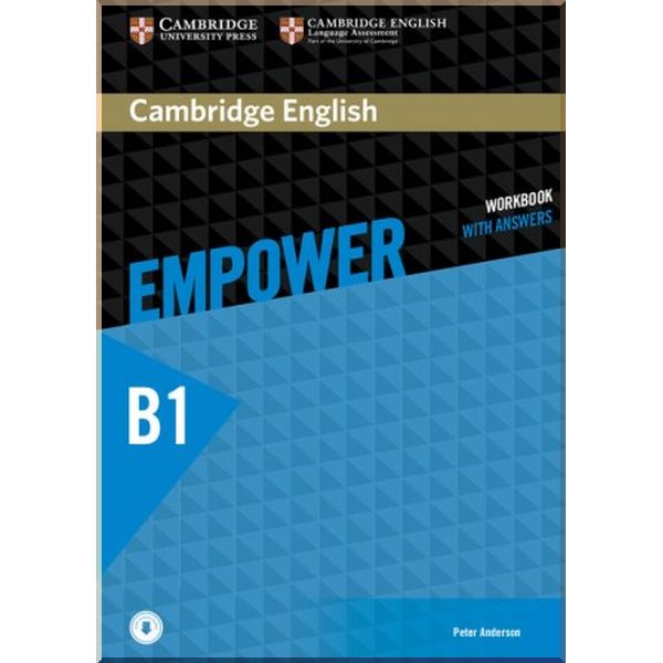 

Cambridge English Empower B1 Pre-Intermediate Workbook with Answers and Downloadable Audio. Peter Anderson. ISBN:9781107466807