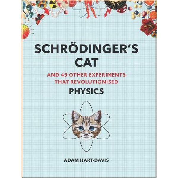 

Schrodinger's Cat. Modern Books. ISBN:9781911130338
