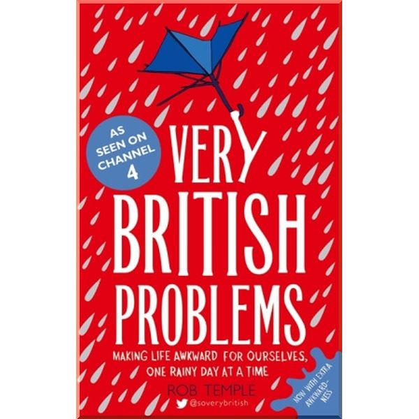 

Very British Problems. Rob Temple. ISBN:9780751557039