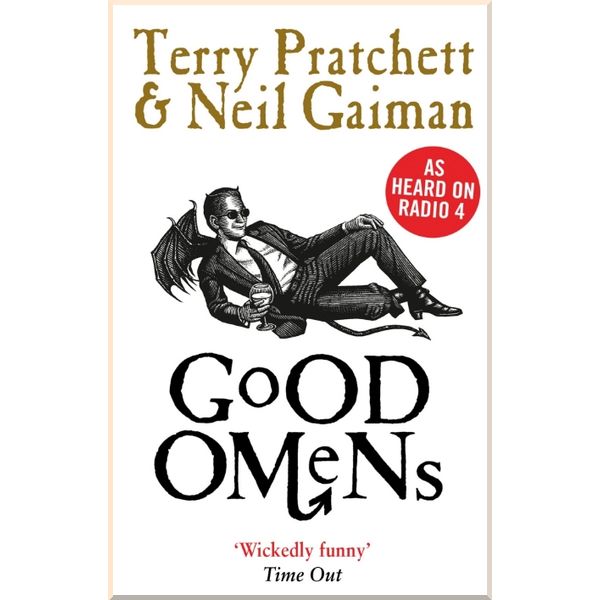 

Good Omens. Terry Pratchett, Neil Gaiman. ISBN:9780552171892
