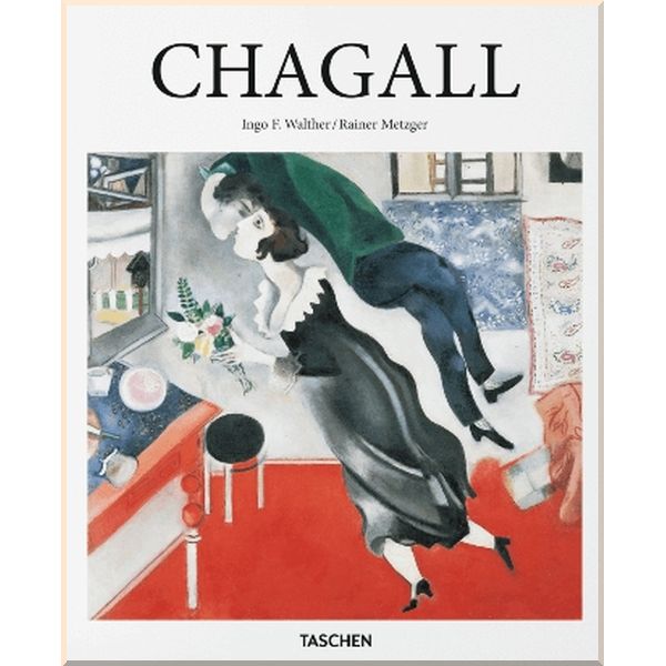 

Chagall. Ingo F. Walther,Rainer Metzger. ISBN:9783836527835