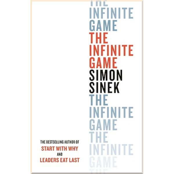

The Infinite Game. Simon Sinek. ISBN:9780241385630
