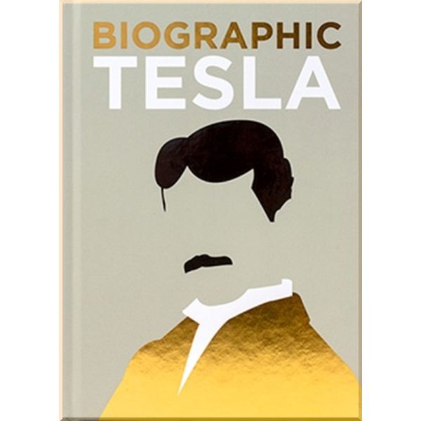 

Biographic Tesla. Brian Clegg. ISBN:9781781453537