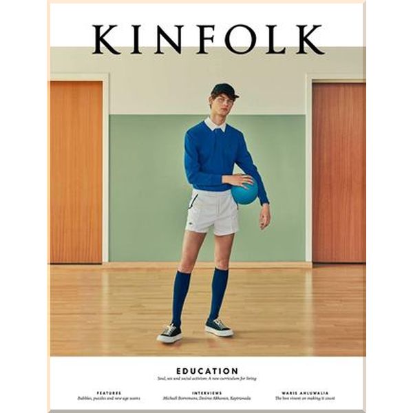 

Kinfolk Magazine Issue 33: Education. Kinfolk. ISBN:9781941815373