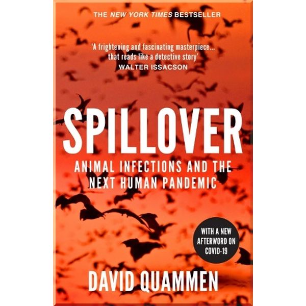 

Spillover. David Quammen. ISBN:9780099522850