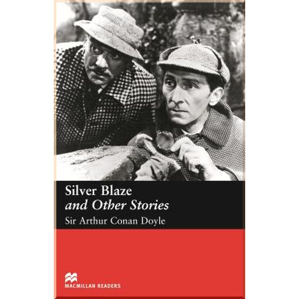 

Silver Blaze and Other Stories. Sir Arthur Conan Doyle. ISBN:9781405072793