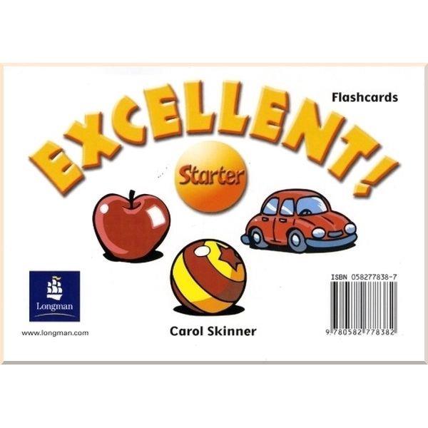 

Excellent! Starter Flashcards. Carol Skinner. ISBN:9780582778382