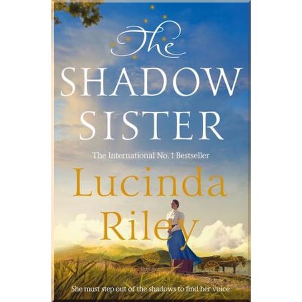 

The Shadow Sister (Book 3). Lucinda Riley. ISBN:9781529005240
