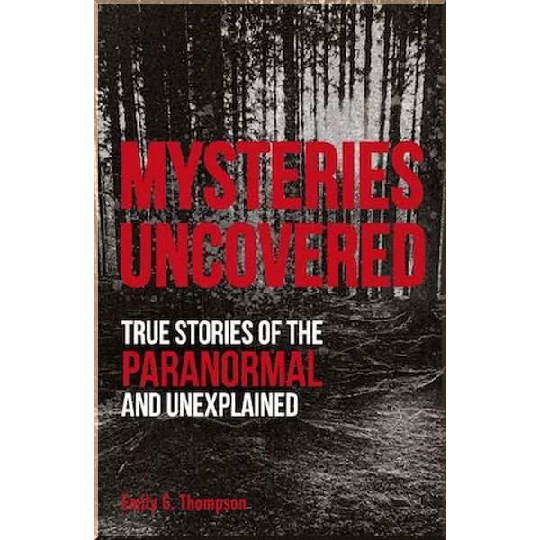 

Mysteries Uncovered. Emily G. Thompson. ISBN:9780241460511