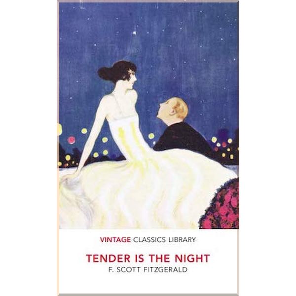 

Tender is the Night. F. Scott Fitzgerald. ISBN:9781784872847