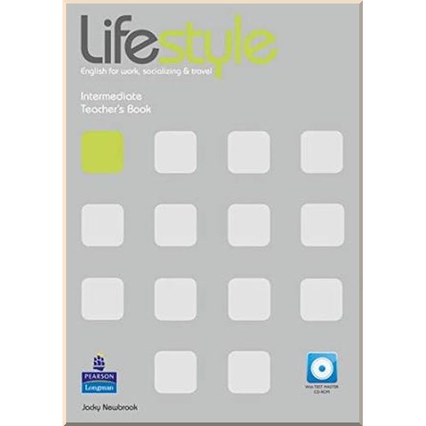 

Lifestyle Intermediate Teacher's Book with CD-ROM. Jacky Newbrook. ISBN:9781408237151