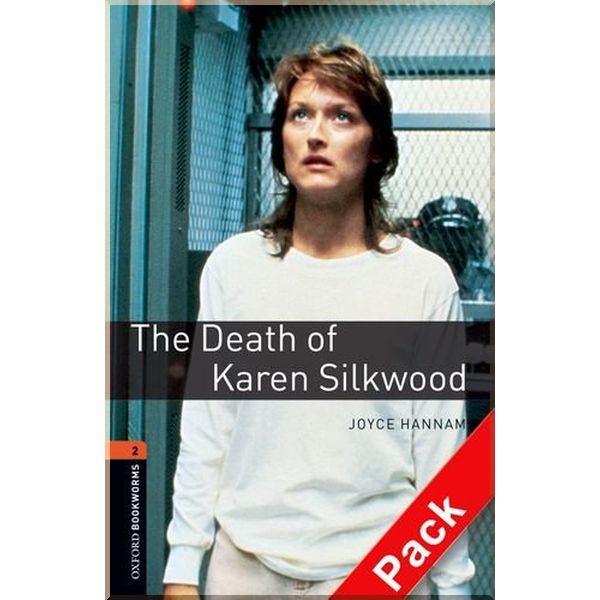 

The Death of Karen Silkwood with Audio CD. Joyce Hannam. ISBN:9780194790192