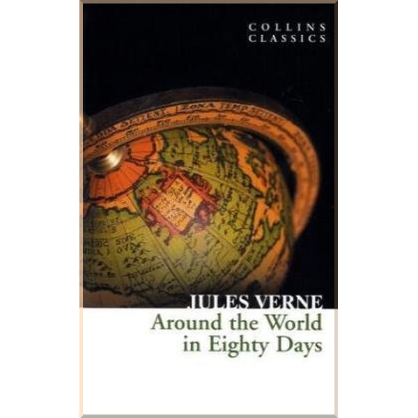 

Around the World in Eighty Days. Jules Verne. ISBN:9780007350940