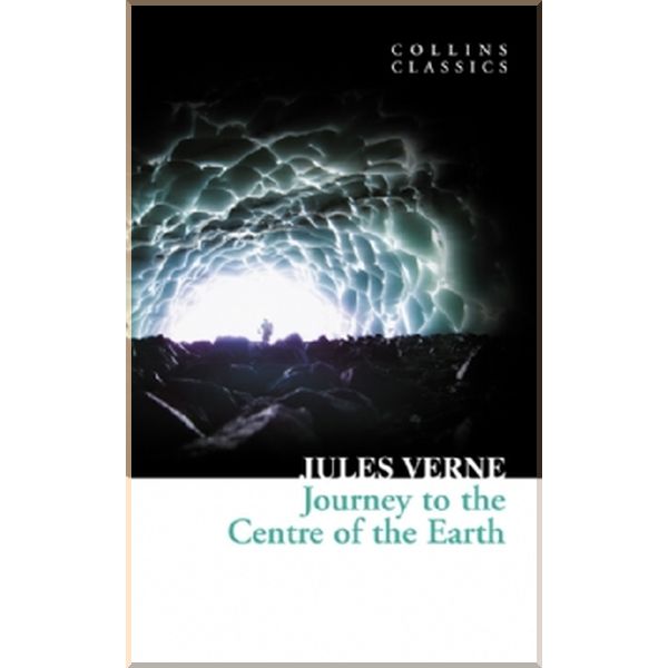 

Journey to the Centre of the Earth. Jules Verne. ISBN:9780007372379