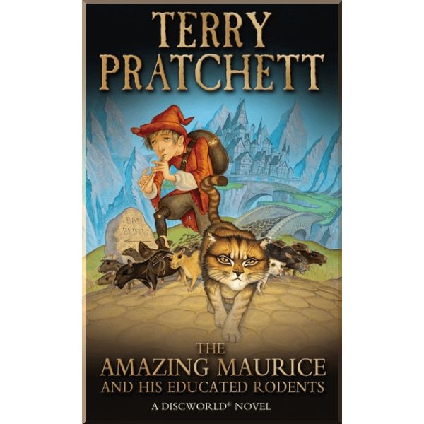 

The Amazing Maurice and His Educated Rodents (Book 28). Terry Pratchett. ISBN:9780552552028