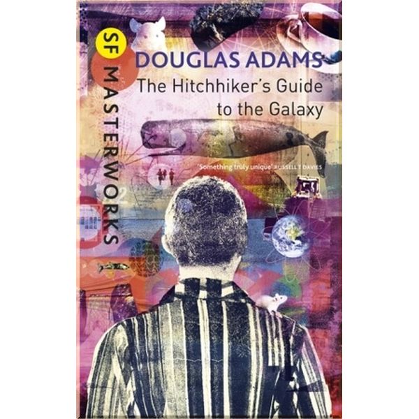 

The Hitchhiker's Guide to the Galaxy. Douglas Adams. ISBN:9780575115347