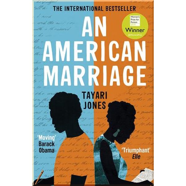 

An American Marriage. Tayari Jones. ISBN:9781786075192