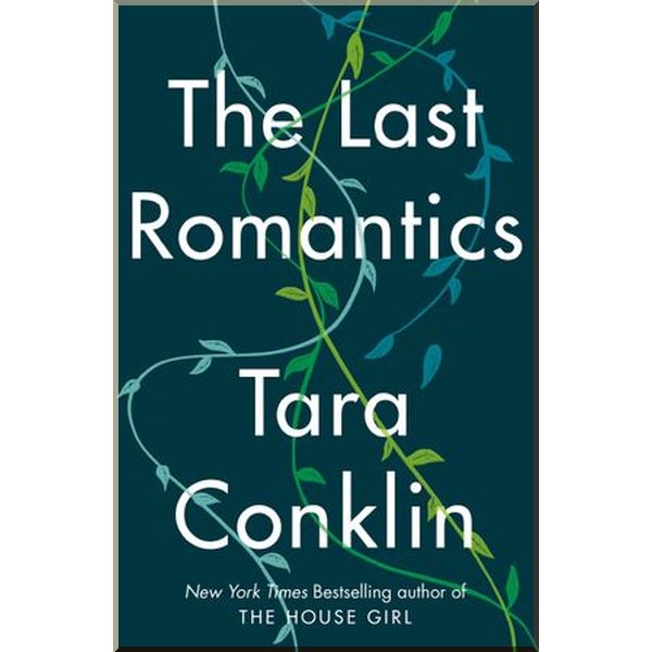 

The Last Romantics. Tara Conklin. ISBN:9780008323349