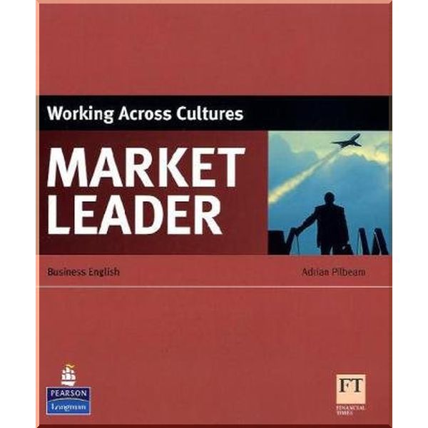 

Market Leader Working Across Cultures. Adrian Pilbeam. ISBN:9781408220030