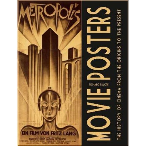 

Movie Posters. Richard Dacre. ISBN:9788854417175