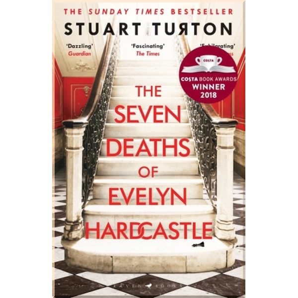 

The Seven Deaths of Evelyn Hardcastle. Stuart Turton. ISBN:9781408889510