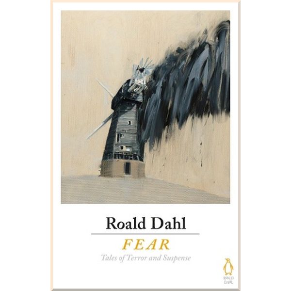 

Fear. Roald Dahl. ISBN:9781405933216