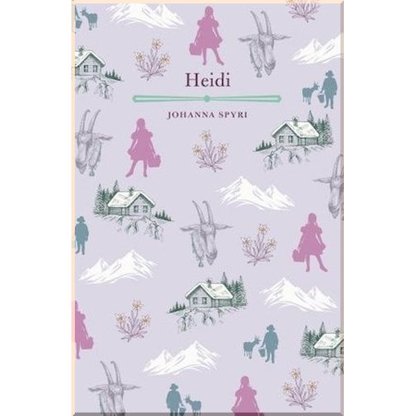 

Heidi. Johanna Spyri. ISBN:9781788282543