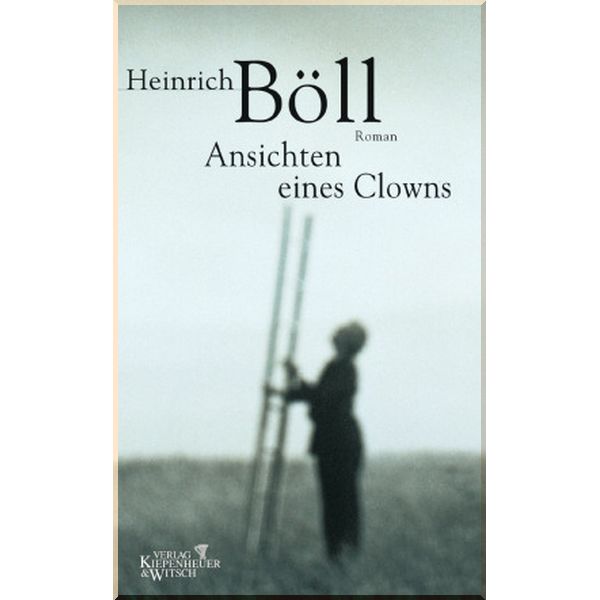 

Ansichten eines Clowns. Heinrich Boll. ISBN:9783462031461