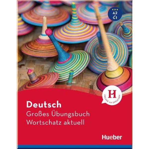 

Deutsch Grosses Ubungsbuch Wortschatz aktuell A2-C1. Marion Techmer, Dr. Lilli Marlen Brill. ISBN:9783193017215