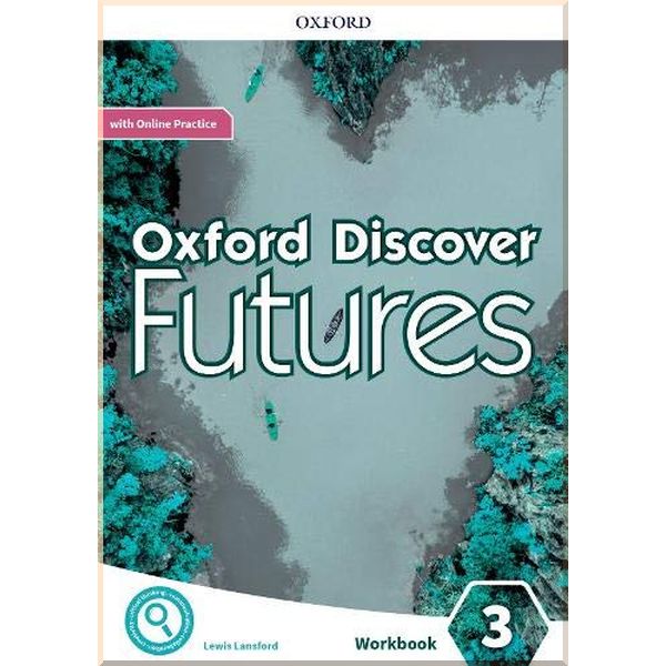 

Oxford Discover Futures 3 Workbook with Online Practice. Jayne Wildman. ISBN:9780194114028