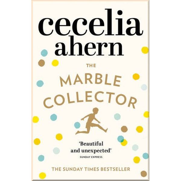 

The Marble Collector. Cecelia Ahern. ISBN:9780007501854