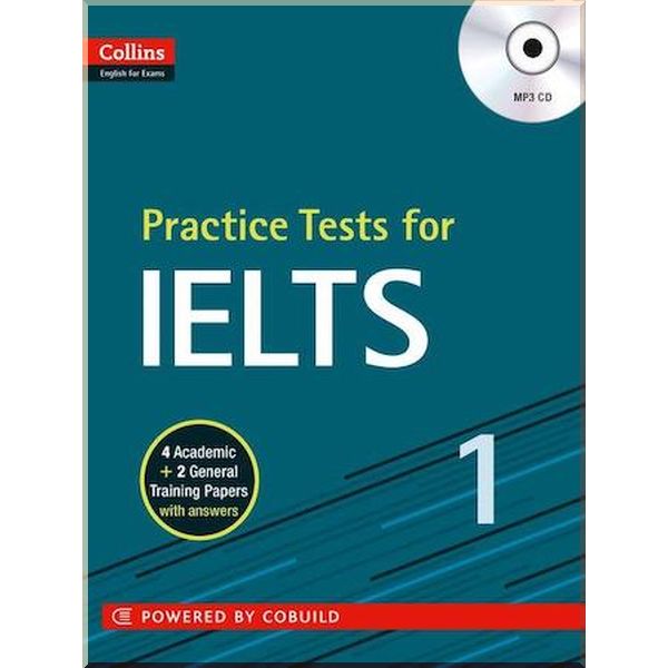 

Practice Tests for IELTS 1. Collins. ISBN:9780007499694