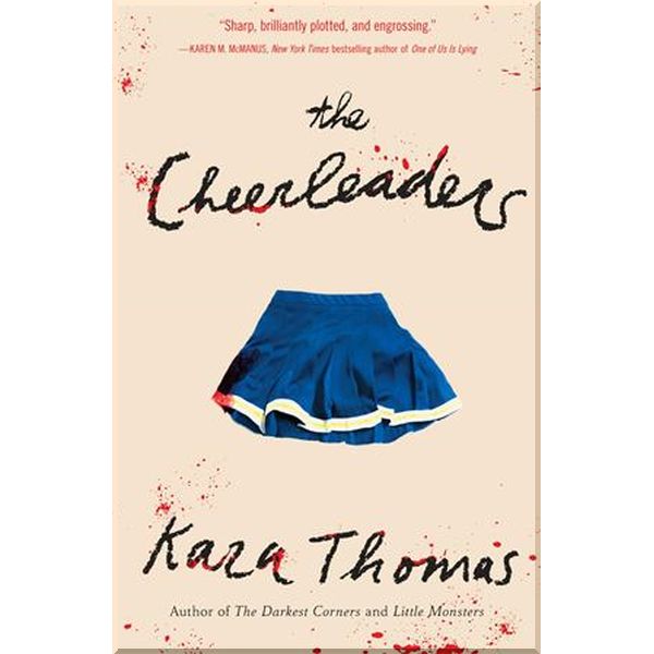 

The Cheerleaders. Kara Thomas. ISBN:9781524718350