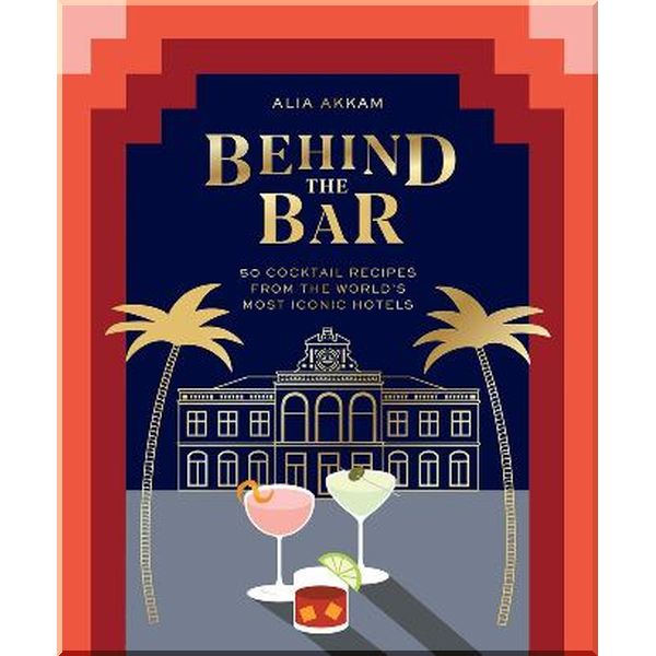 

Behind the Bar. Alia Akkam. ISBN:9781784883324