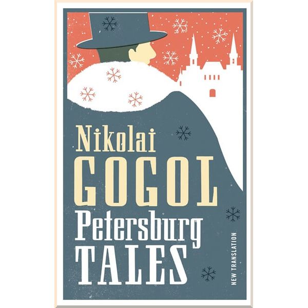 

Petersburg Tales. Nikolai Gogol. ISBN:9781847493491