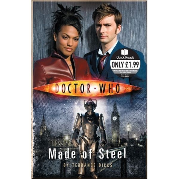 

Doctor Who: Made of Steel. Terrance Dicks. ISBN:9781846072048