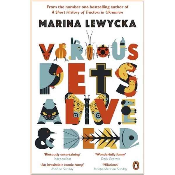

Various Pets Alive and Dead. Marina Lewycka. ISBN:9780141044941