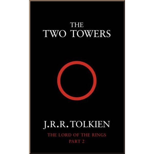 

The Two Towers (Book 2). J. R. R. Tolkien. ISBN:9780261102361