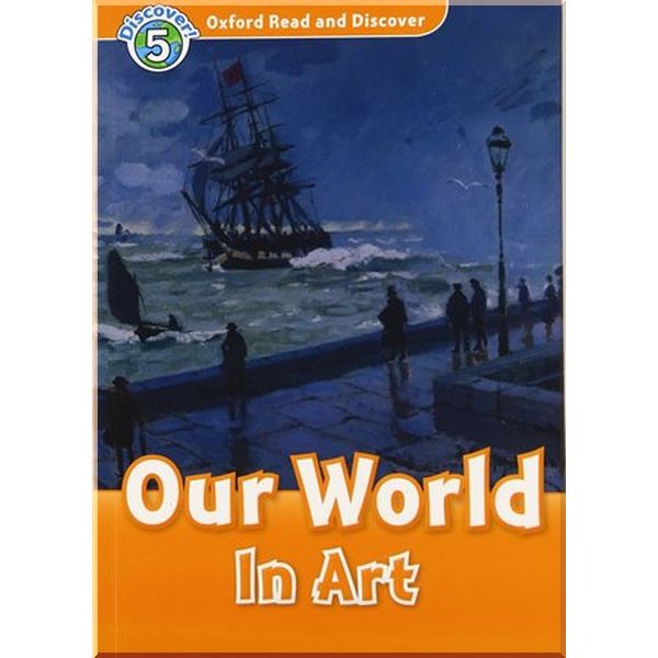 

Oxford University Press Our World In Art. Richard Northcott. ISBN:9780194645041