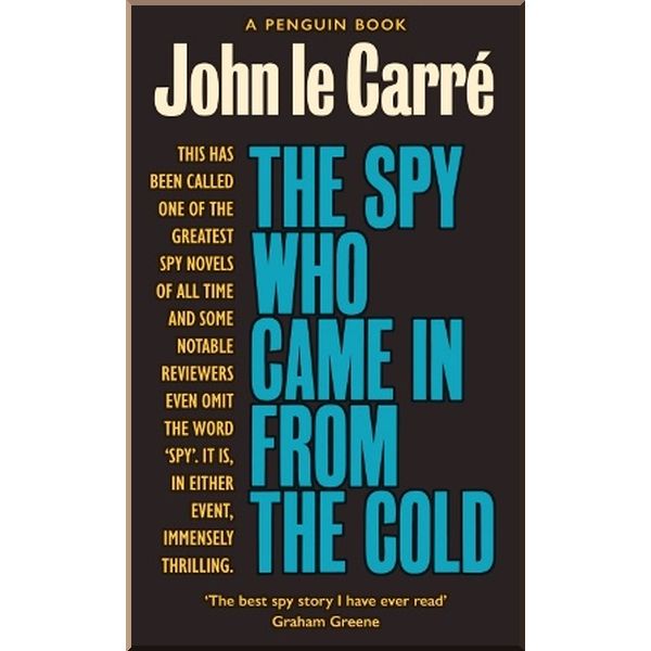

The Spy Who Came in from the Cold (Book 3). John le Carre. ISBN:9780241330920
