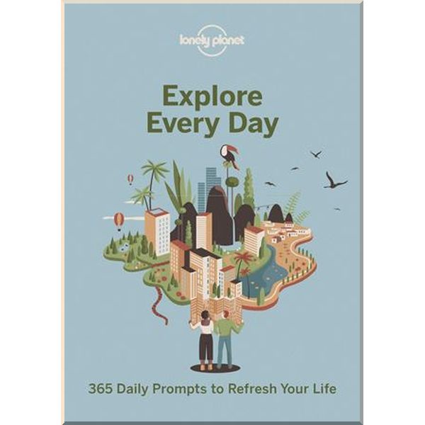 

Explore Every Day. Lonely Planet. ISBN:9781788686358