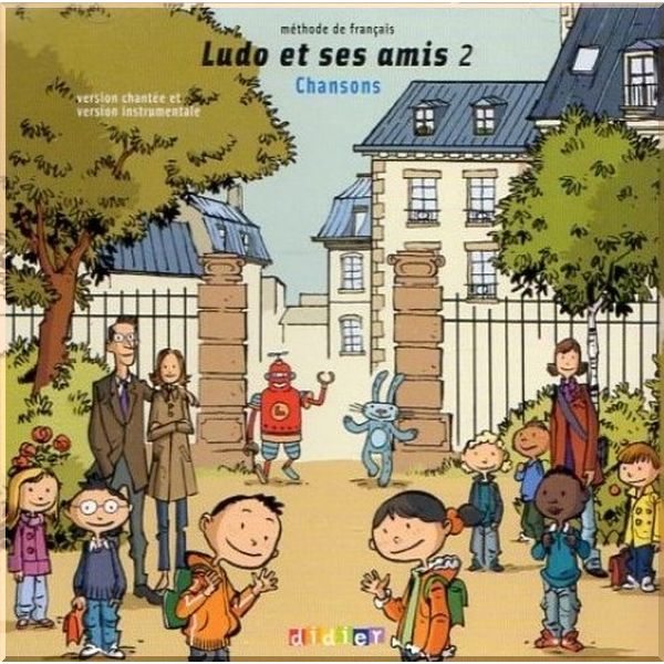 

Ludo et ses amis 2 Chansons CD. Corinne Marchois. ISBN:9782278064250