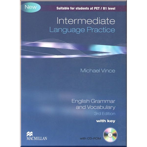 

Intermediate (PET) Language Practice 3rd Edition — English Grammar and Vocabulary with key and CD-ROM. Michael Vince. ISBN:9780230727014
