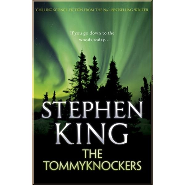 

The Tommyknockers. Stephen King. ISBN:9781444723243