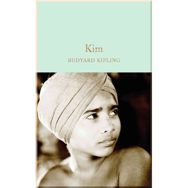 

Kim. Rudyard Kipling. ISBN:9781909621824