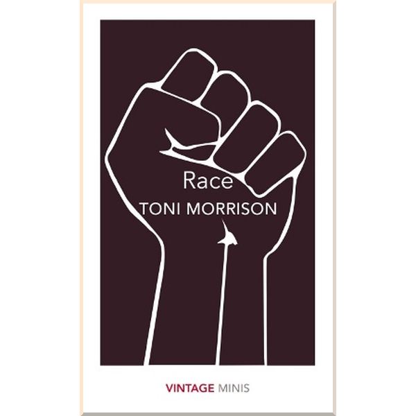 

Race. Toni Morrison. ISBN:9781784872779