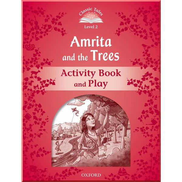 

Amrita and the Trees Activity Book and Play. Sue Arengo. ISBN:9780194238915